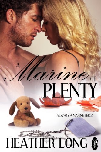 A Marine of Plenty (Always a Marine series Book 17)