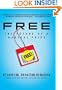 Free: The Future of a Radical Price
