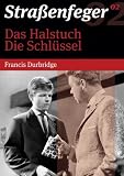 Stra�enfeger 02 - Das Halstuch / Die Schl�ssel - Heinz Drache