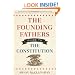 The Founding Fathers Guide to the Constitution