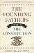 Books : The Founding Fathers Guide to the Constitution