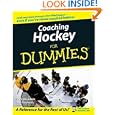 Coaching Hockey For Dummies by Don MacAdam and Gail Reynolds