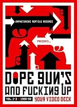 Vol3: Dope Guns and F**King Up