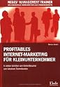 Profitables Internet-Marketing f&uuml;r Kleinunternehmer