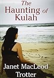 The haunting of Kulah