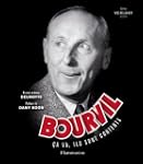 Bourvil : Ca va, ils sont contents