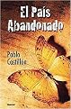El Pais abandonado/ The Abandoned Country (Paperback)