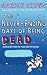 The Never-ending Days of Being Dead