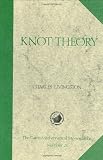 Knot Theory (0883850273) by Livingston, Charles