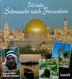 Ich habe Sehnsucht nach Jerusalem - Helmut Klein, Wilhelm Krebber