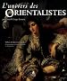 L'univers des Orientalistes