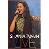 Shania Twain - Live