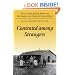 Contented among Strangers: Rural German-Speaking Women and Their Families in the Nineteenth-Century Midwest (Statue of Liberty Ellis Island)