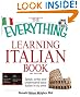 The Everything Learning Italian Book: Speak, write, and understand basic Italian in no time (Everything (Language & Writing))