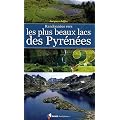 Randonn�es vers les plus beaux lacs des Pyr�n�es 2