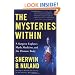 The Mysteries Within: A Surgeon Explores Myth, Medicine, and the Human Body