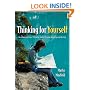 Thinking for Yourself: Developing Critical Thinking Skills Through Reading and Writing