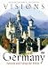 Visions of Germany