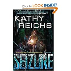 Seizure: A Virals Novel by Kathy Reichs