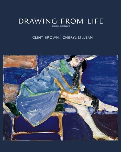 Drawing from Life by Brown, Clint, McLean, Cheryl. (Cengage Learning,2003) [Paperback] 3rd EDITION