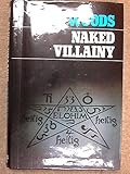 Naked villainy