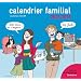 Calendrier familial Doctissimo - De septembre 2012 � d�cembre 2013