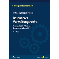 Besonderes Verwaltungsrecht: Kommunalrecht, Polizei-