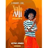 XIII Mystery - tome 3 - Little Jonespar Eric Henninot