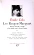 Zola : Les Rougon-Macquart, tome 4