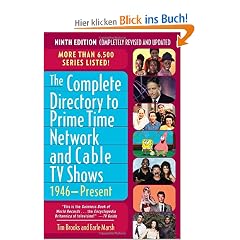 The Complete Directory to Prime Time Network and Cable TV Shows, 1946-Present
