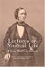Search : Lectures on Musical Life: William Sterndale Bennett (Music in Britain, 1600-1900)