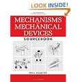 Mechanisms and Mechanical Devices Sourcebook, 5th Edition