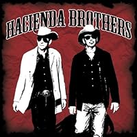Hacienda Brothers Ablum Cover