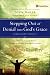Stepping Out of Denial into God's Grace Participant's Guide 1: A Recovery Program Based on Eight Principles from the Beatitudes (Celebrate Recovery®)