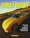 Street Rotary HP1549: How to Build Maximum Horsepower & Reliability into Mazda's 12a, 13b & Renesis Engines