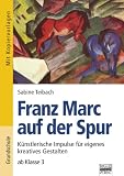 Produkt-Bild: Franz Marc auf der Spur
