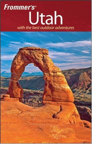 City Travel Guides Discounted  Books : Frommer's Utah (Frommer's Complete)