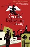 Gods Behaving Badly