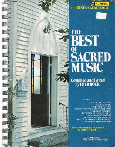 The Best of Sacred Music (All Organ)