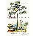 The Fruit Hunters (Hardcover)