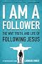 Am a Follower I PB