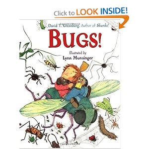 Bugs! by David T. Greenberg and Lynn Munsinger