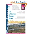 Die sch�nsten Routen durch S�dnorwegen - Wohnmobil-Tourguide
