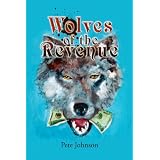 Wolves of the Revenue