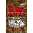 The Big Ones: The World Record Smallmouth Bass of Dale Hollow Lake by Darren Shell
