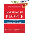 Investing in People: Financial Impact of Human Resource Initiatives