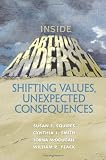Inside Arthur Andersen: Shifting Values, Unexpected Consequences