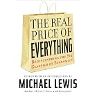 The Real Price of Everything: Rediscovering the Six Classics of Economics by  Michael Lewis