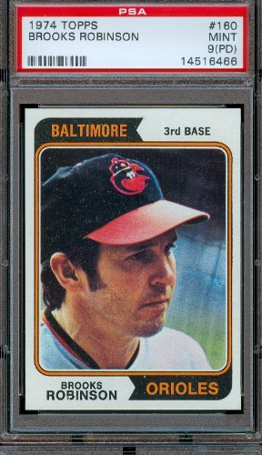 1974 Topps Baseball Card #160 Brooks Robinson Baltimore Orioles PSA 9 PD MINT