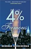 4% Famous: A Novel
